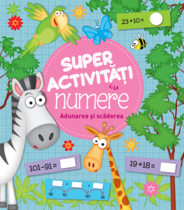 Super activități cu numere. Adunarea și scăderea