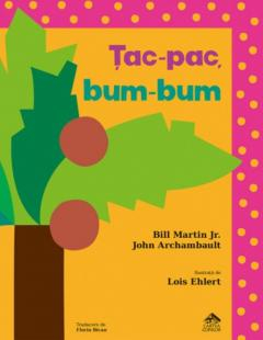 2-5 ani - Tac-pac, bum-bum