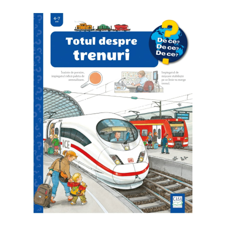 Editura Casa - Totul despre trenuri (4-7 ani)