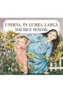 2-5 ani - Undeva, în lumea largă