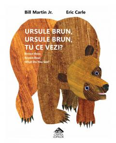 Editura Portocala Albastră - Ursule brun, ursule brun, tu ce vezi?-necartonata+ 8 pagini cu activitati educative