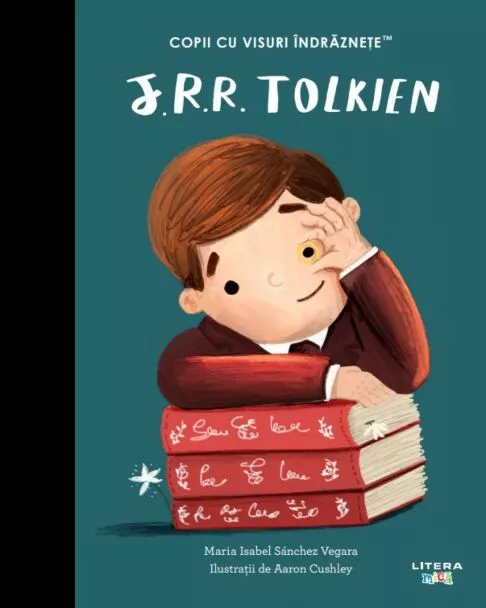 Editura Litera - J. R. R. Tolkien. Volumul 23. Copii cu visuri indraznete