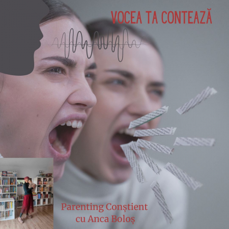 Cursuri de Parenting Conștient - Vocea ta contează