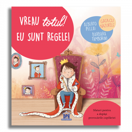 Inteligenta emotionala - Vreau totul! Eu sunt regele!