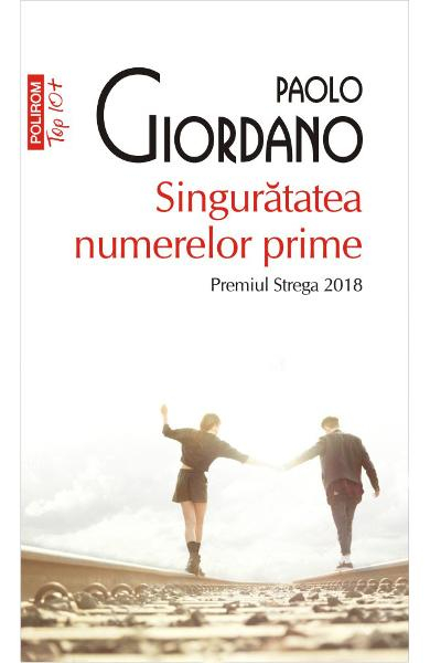 Singuratatea numerelor prime de Paolo Giordano [1]