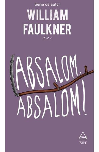 Absalom, Absalom! de William Faulkner [1]