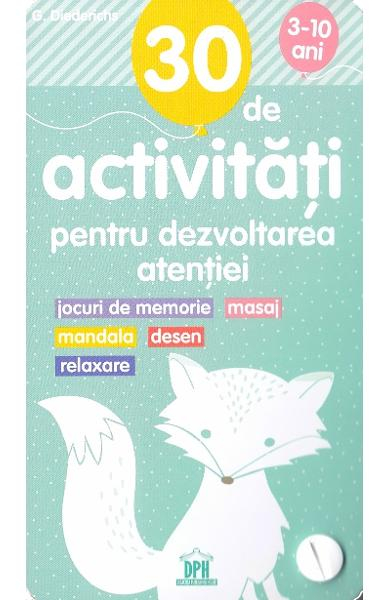 30 de activitati pentru dezvoltarea atentiei (3-10 ani) - DPH