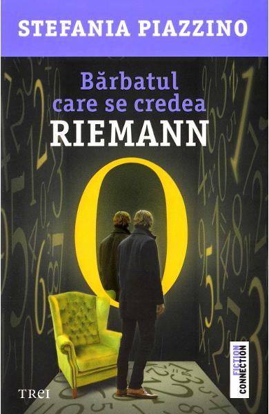 Barbatul care se credea Riemann