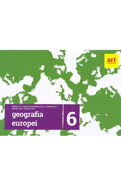 Geografie Clasa 6 (Geografia Europei) de Steluta Dan, Carmen Camelia Radulescu [1]