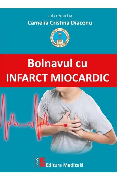 Bolnavul cu infarct miocardic de Camelia Cristina Diaconu [1]