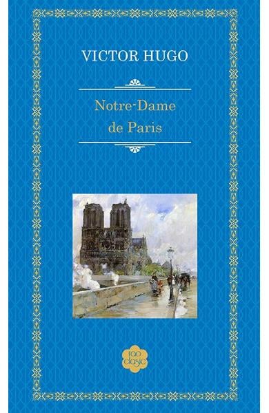 Notre-Dame de Paris de Victor Hugo [1]