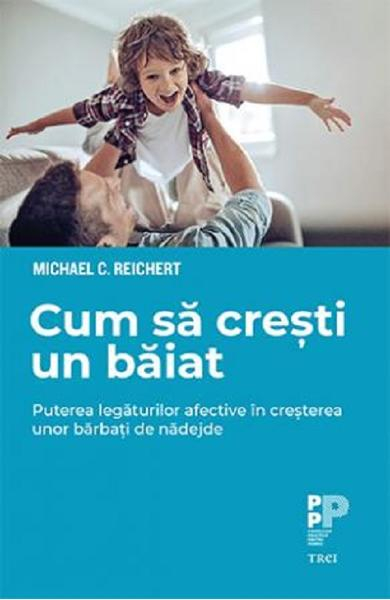 Cum sa cresti un baiat