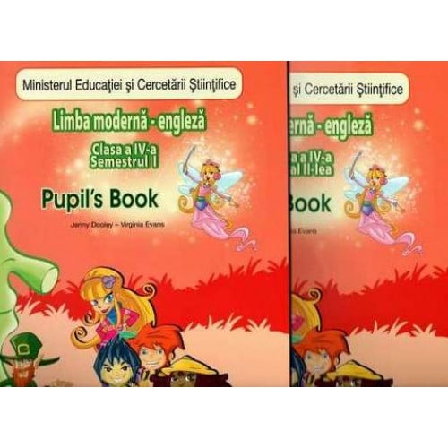 Limba moderna Engleza pentru clasa a IV-a Fairyland 4 Pupils Book. Manual de Limba Engleza Semestrul I si II de Virginia Evans [1]