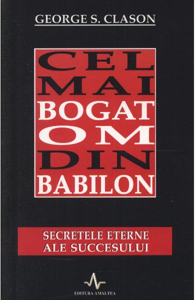 Cel mai bogat om din Babilon - George S. Clason [1]