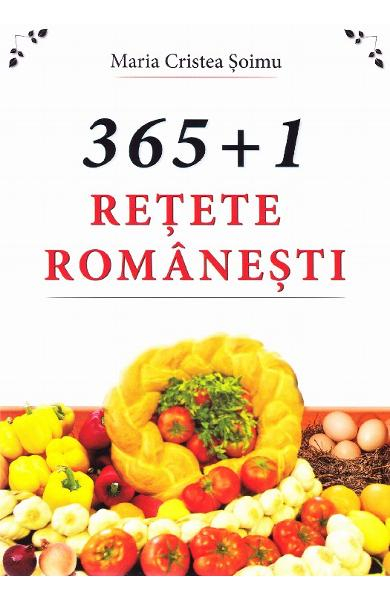 365+1 Retete Romanesti de Maria Cristea Soimu [1]