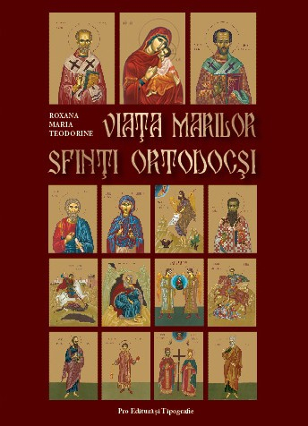 Viata marilor Sfinti ortodocsi