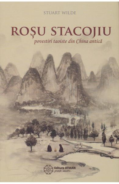Rosu stacojiu: povestiri taoiste din China antica