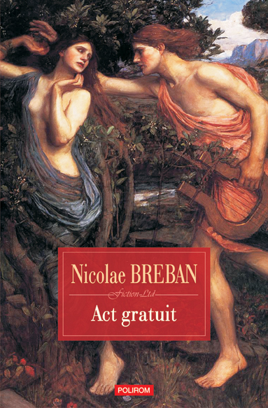 Act gratuit de Nicolae Breban [1]