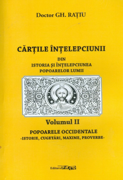 Cartile intelepciunii din istoria si intelepciunea popoarelor lumii, vol. II - Popoarele occidentale