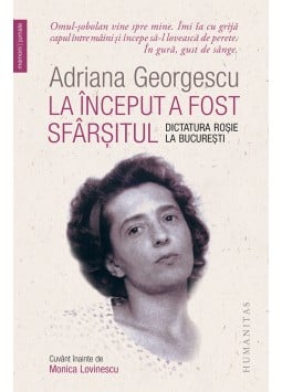 La inceput a fost sfarsitul de Adriana Georgescu [1]