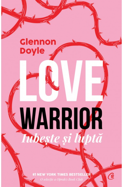 Love warrior: iubeste si lupta