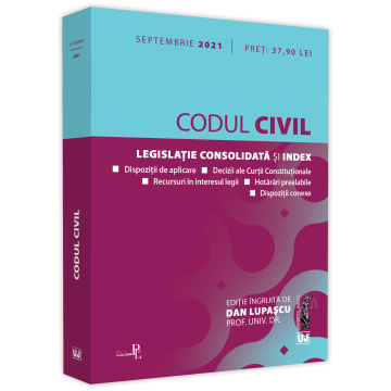 Codul civil. Legislatie consolidata si index. Sptembrie 2021