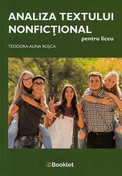 Analiza textului nonfictional pentru liceu de Teodora-Alina Rosca [1]
