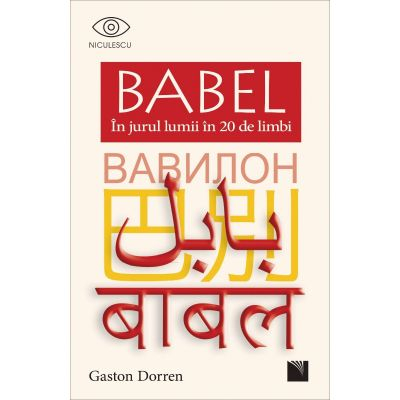 BABEL. In jurul lumii in 20 de limbi