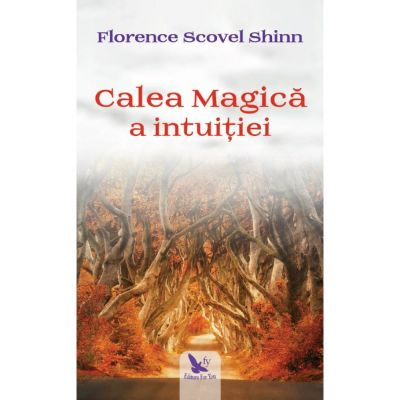 Calea magica a intuitiei