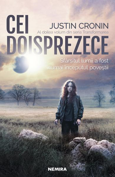 Cei Doisprezece (Trilogia Transformarea, partea a II-a)