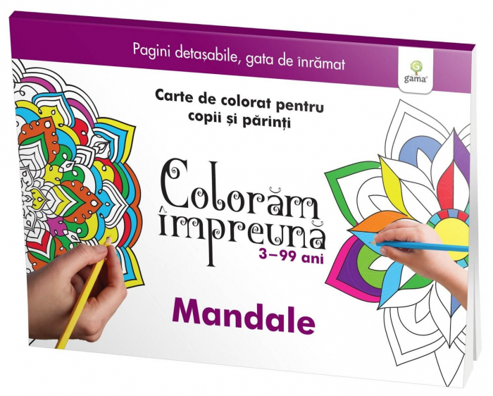 Coloram impreuna. Mandale. Carte de colorat pentru copii si parinti