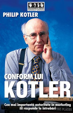 Conform lui Kotler