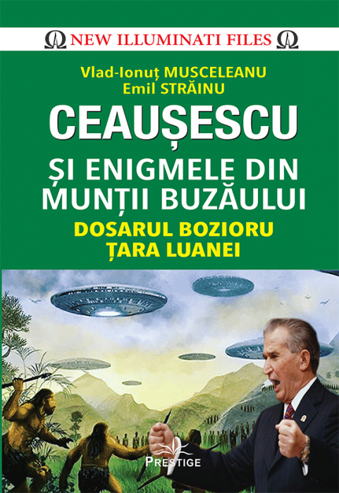 Ceausescu si Enigmele din Muntii Buzaului