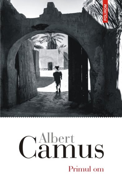 Primul om de Albert Camus [1]