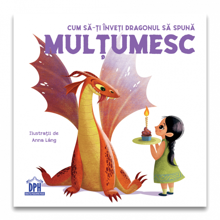 Cum sa-ti inveti dragonul sa spuna MULTUMESC