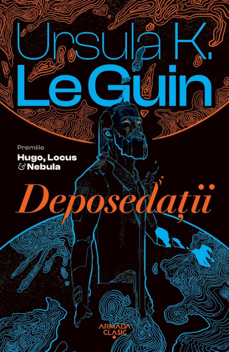 Deposedatii de Ursula K. Le Guin [1]