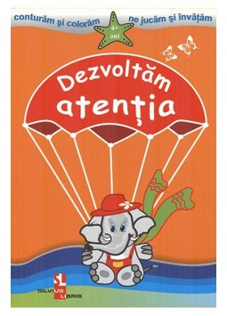 Dezvoltam atentia