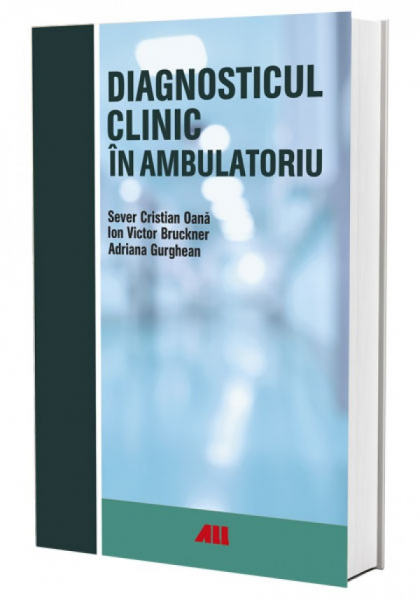 Diagnosticul clinic in ambulatoriu de Sever Cristian Oana, Ion Victor Bruckner [1]