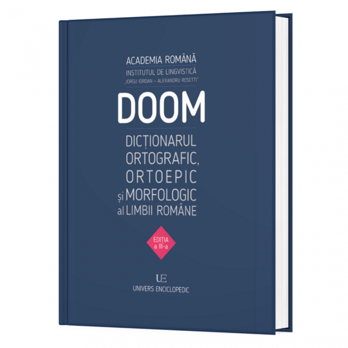 DOOM - Dictionarul ortografic, ortoepic si morfologic al limbii romane de Academia Romana [1]