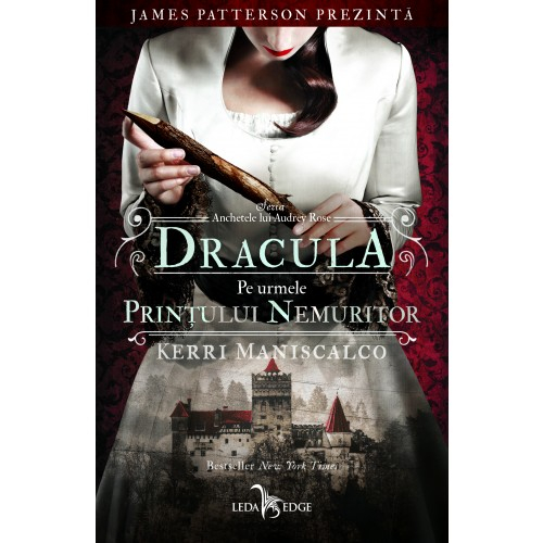 Dracula. Pe urmele Printului Nemuritor de Kerri Maniscalco [1]