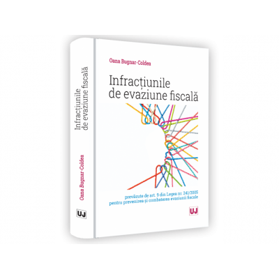 Infractiunile de evaziune fiscala prevazute de art. 9 din Legea nr. 241 2005 pentru prevenirea si combaterea evaziunii fiscale