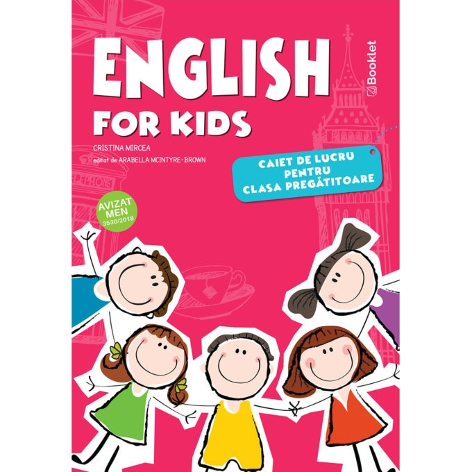 English for kids. Caiet de lucru clasa pregatitoare de Cristina Mircea [1]