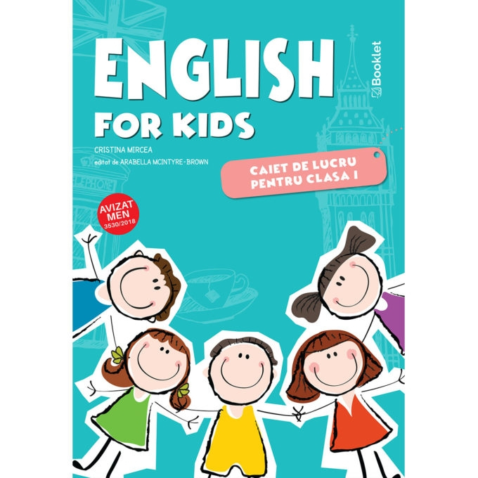 English for kids. Caiet de lucru pentru clasa I