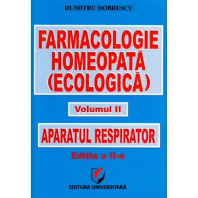 Farmacologie homeopata (ecologica), Volumul II: Aparatul respirator