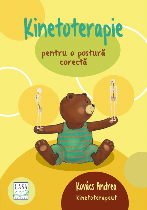 Kinetoterapie pentru o postura corecta de Andrea Kovacs [1]