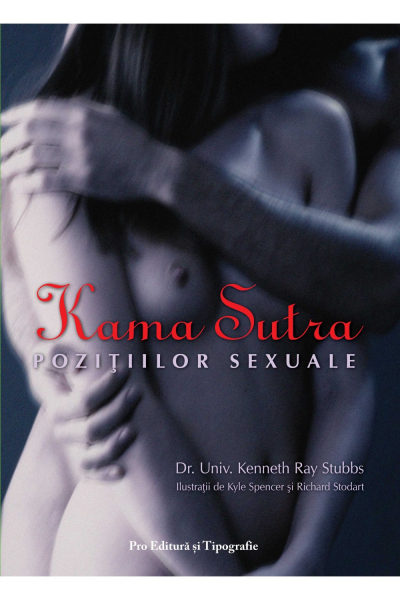 Kama Sutra pozitiilor sexuale de Kenneth Ray Stubbs [1]