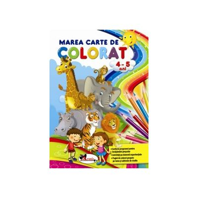 Marea carte de colorat 4-5 ani