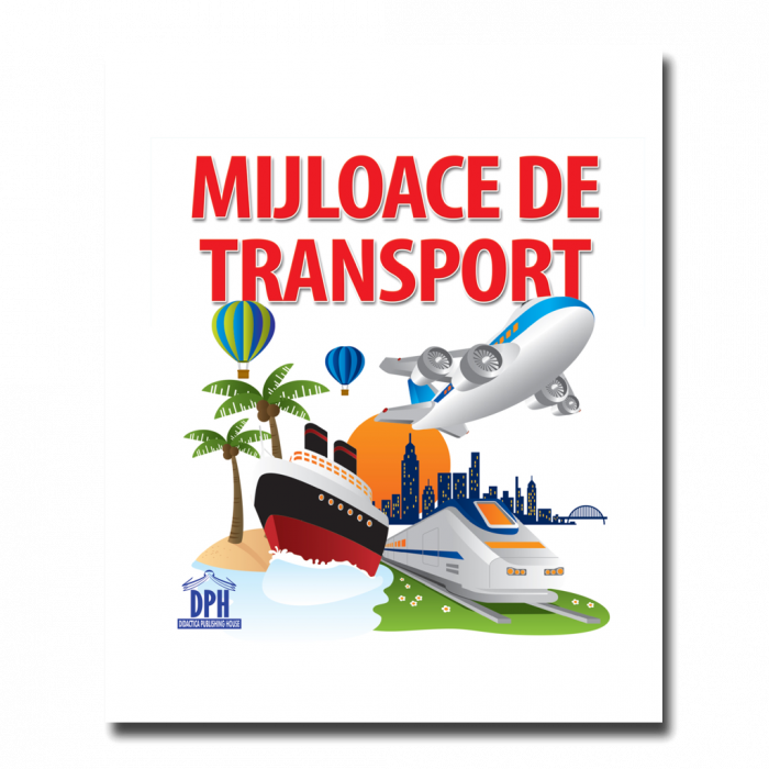 MIJLOACE DE TRANSPORT. carte pliata