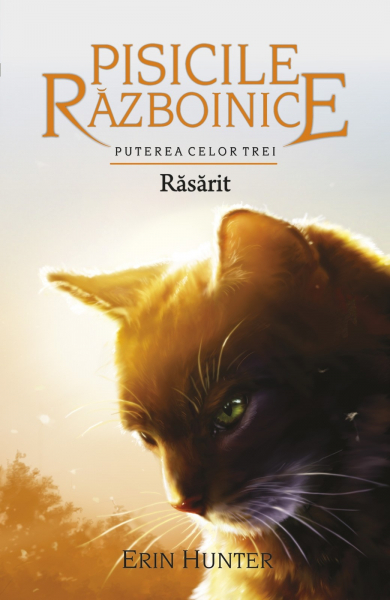 Pisicile Razboinice Vol.18: Rasarit [1]