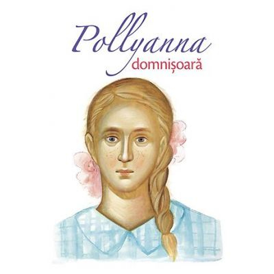 Pollyanna domnisoara